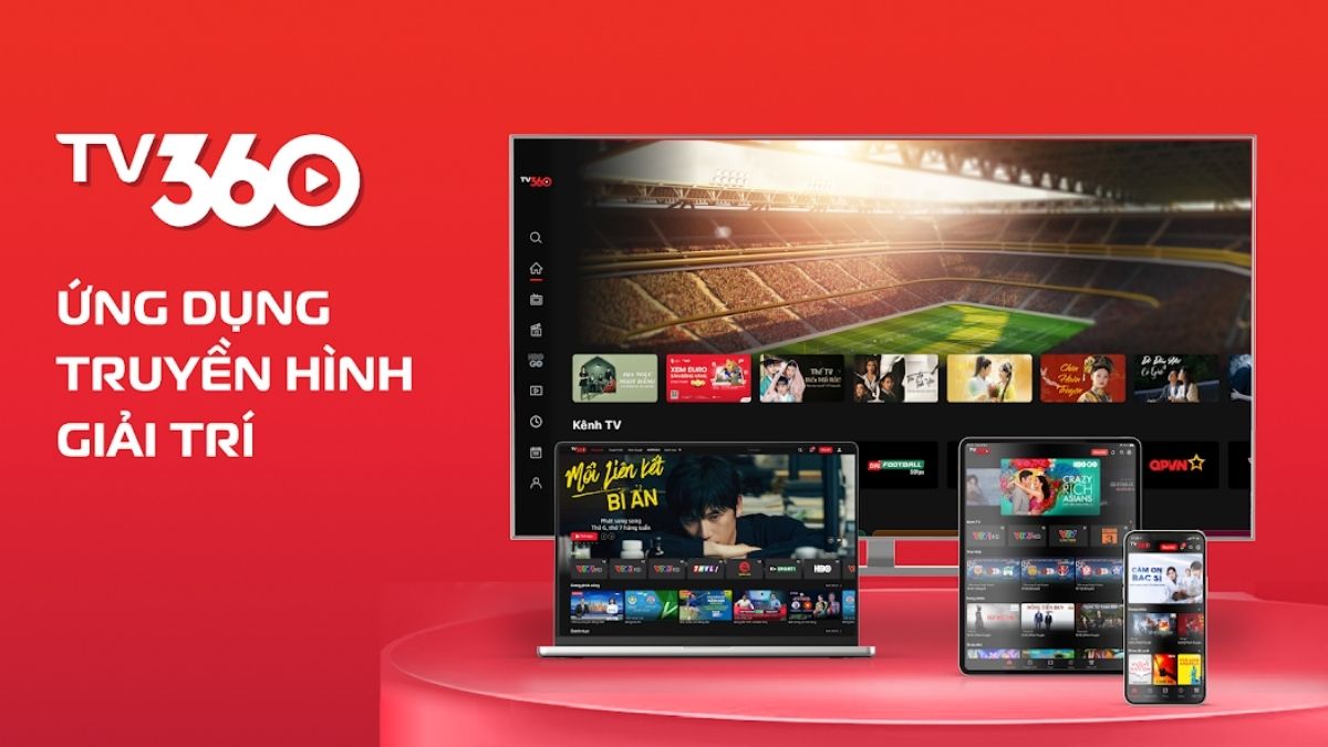 Ứng dụng TV360 là gì?