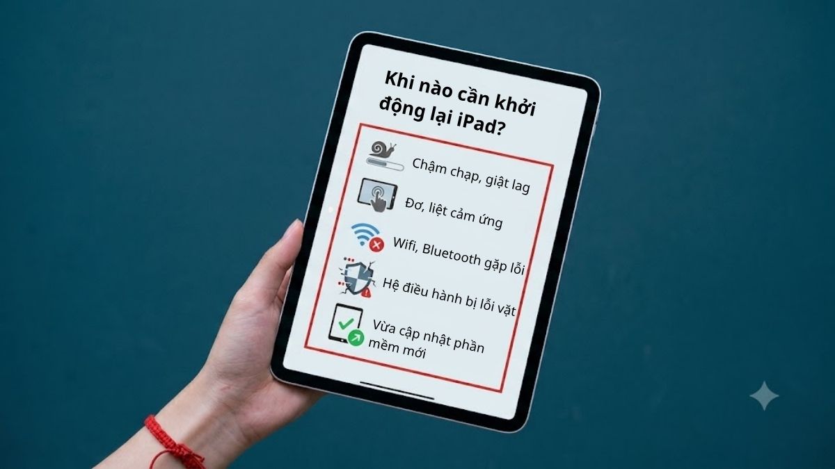Một số trường hợp cần khởi động lại iPad