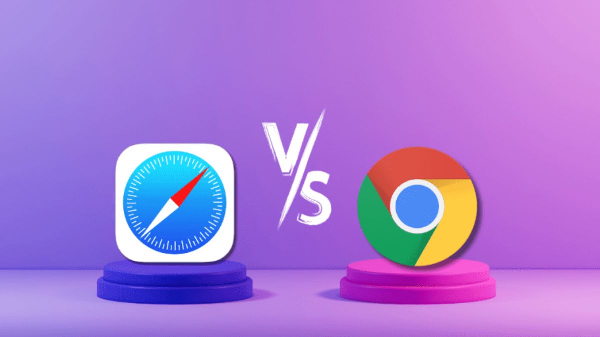 Chọn Chrome và Safari phụ thuộc nhiều yếu tố