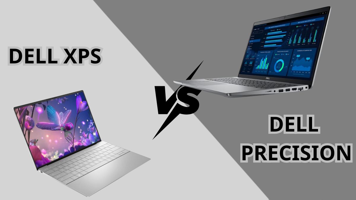 Tổng kết so sánh Dell XPS vs Precision