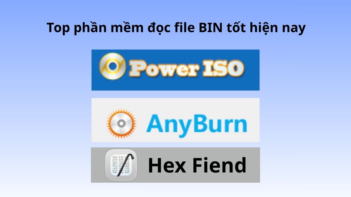 Top phần mềm đọc file BIN tốt, được sử dụng nhiều hiện nay