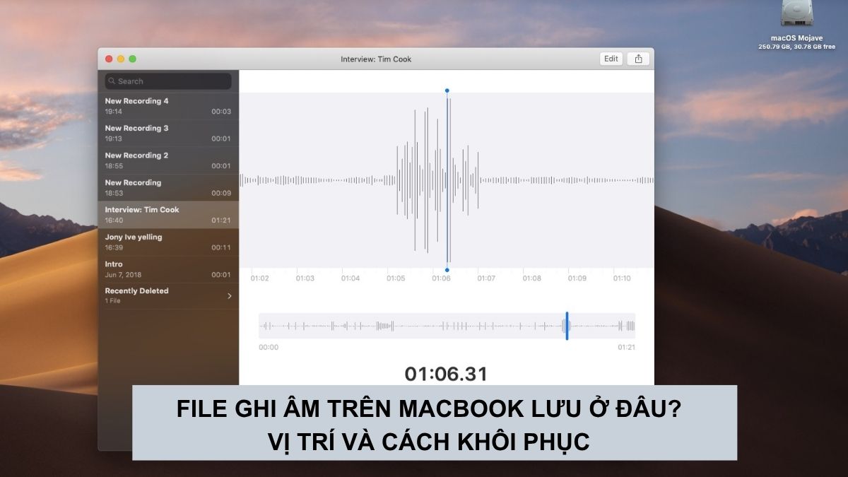 File ghi âm trên macbook lưu ở đâu? Vị trí và cách khôi phục