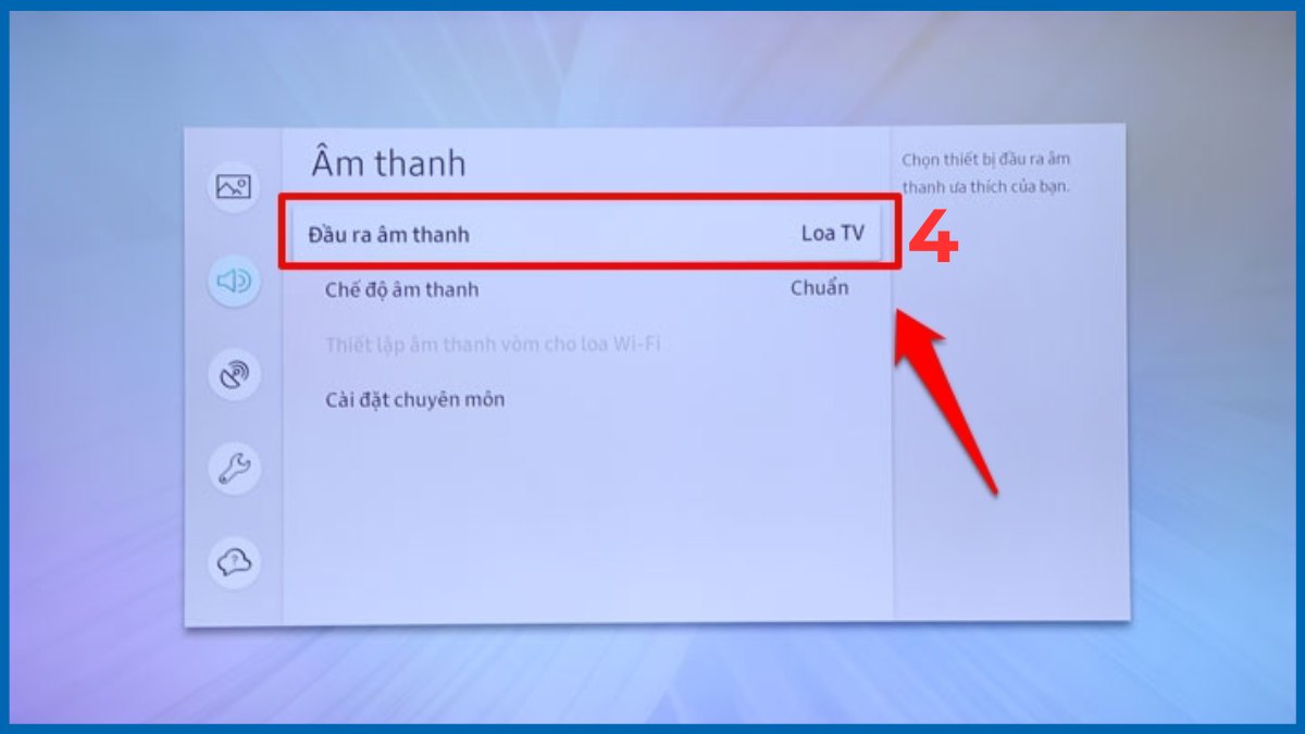 Cài đặt lại đầu ra âm thanh trên tivi Samsung