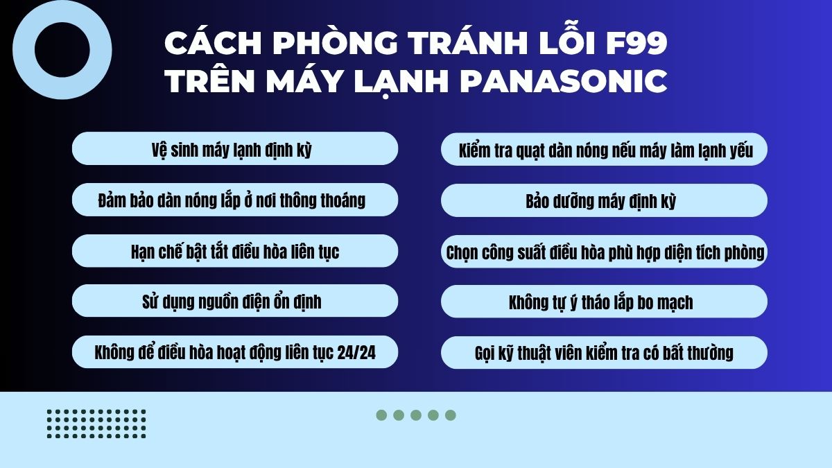 Cách phòng tránh lỗi F99 trên máy lạnh Panasonic