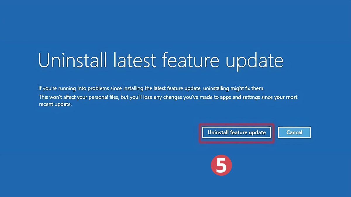 Khôi phục Windows về bản cập nhật trước đó