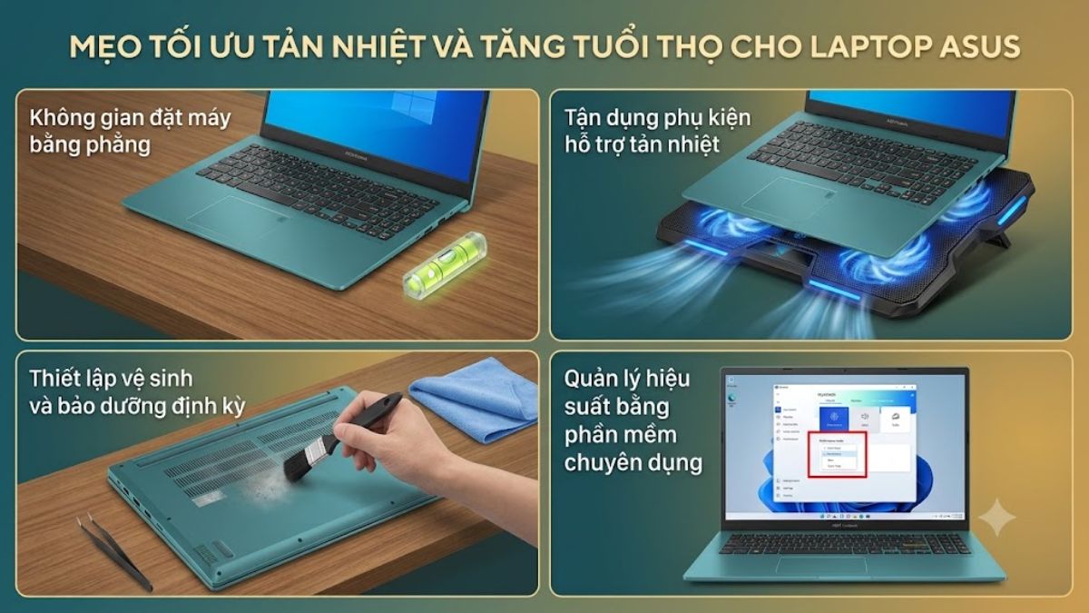 Mẹo tối ưu tản nhiệt và tăng tuổi thọ cho laptop ASUS