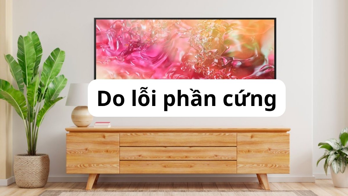 Do lỗi phần cứng là một nguyên nhân khác mà tivi Samsung bị rè loa
