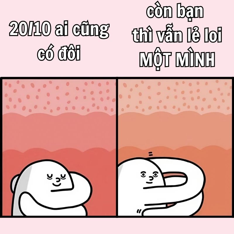 Meme tự chế tặng bạn bè 20/10