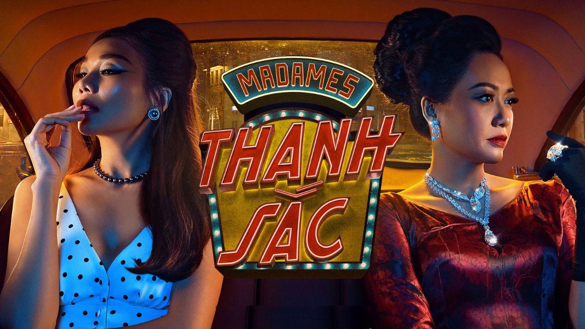 Phim chiếu rạp tháng 6/2026 Madames Thanh Sắc
