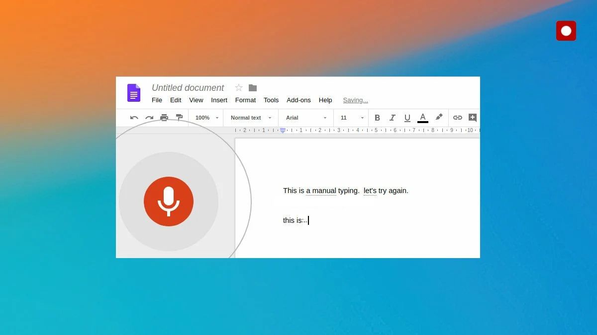 Thắc mắc về Google Docs Voice Typing