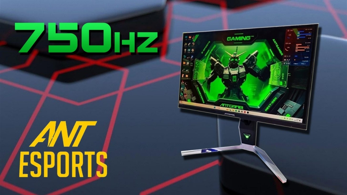 Ant Esports chính thức ra mắt màn hình gaming 750Hz đầu tiên trên thế giới!