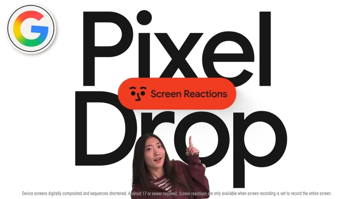 Google hé lộ Pixel Drop sắp tới: Rò rỉ hai tính năng mới cùng hệ điều hành Android 17