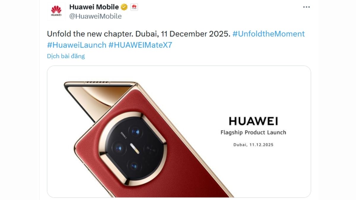 Huawei thông báo sẽ ra mắt toàn cầu mẫu điện thoại gập Mate X7 vào ngày 12/12 tới đây tại Dubai
