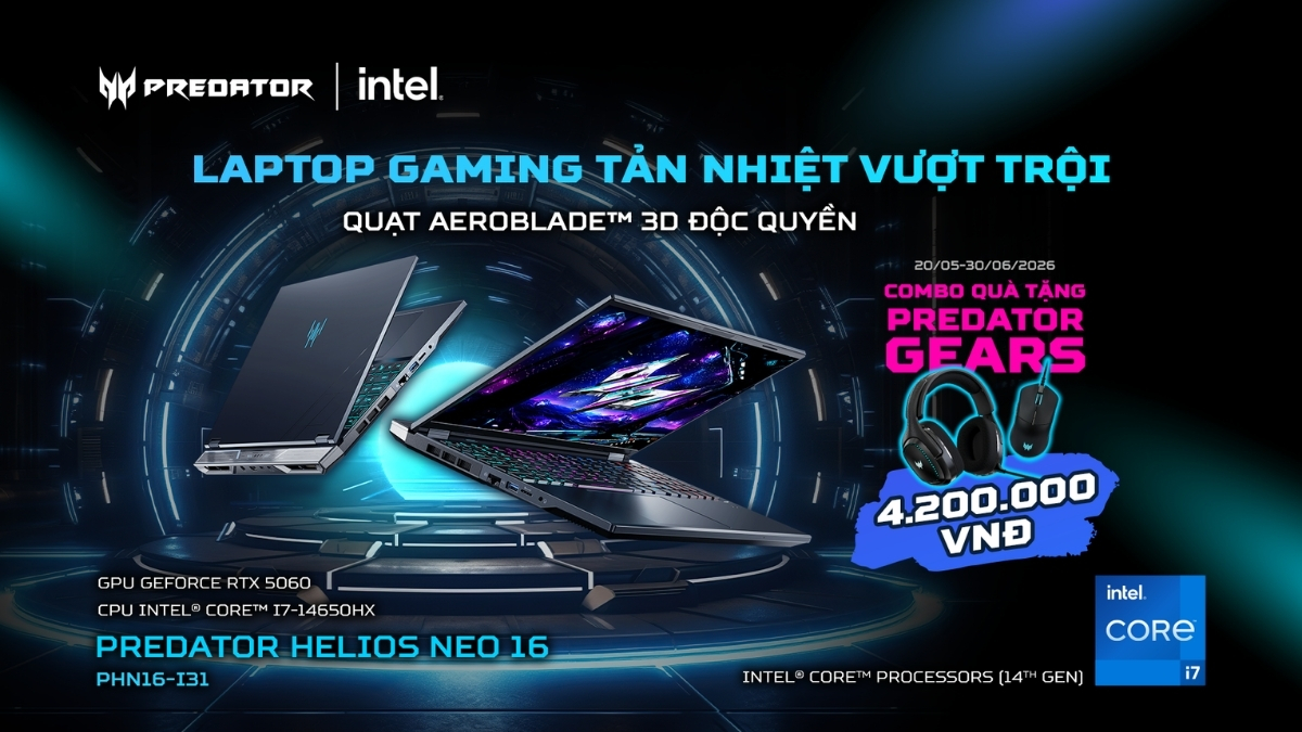 Predator Helios Neo 16 chính thức mở bán tại Việt Nam: Laptop Gaming với RTX 50 Series, hiệu năng cao cấp