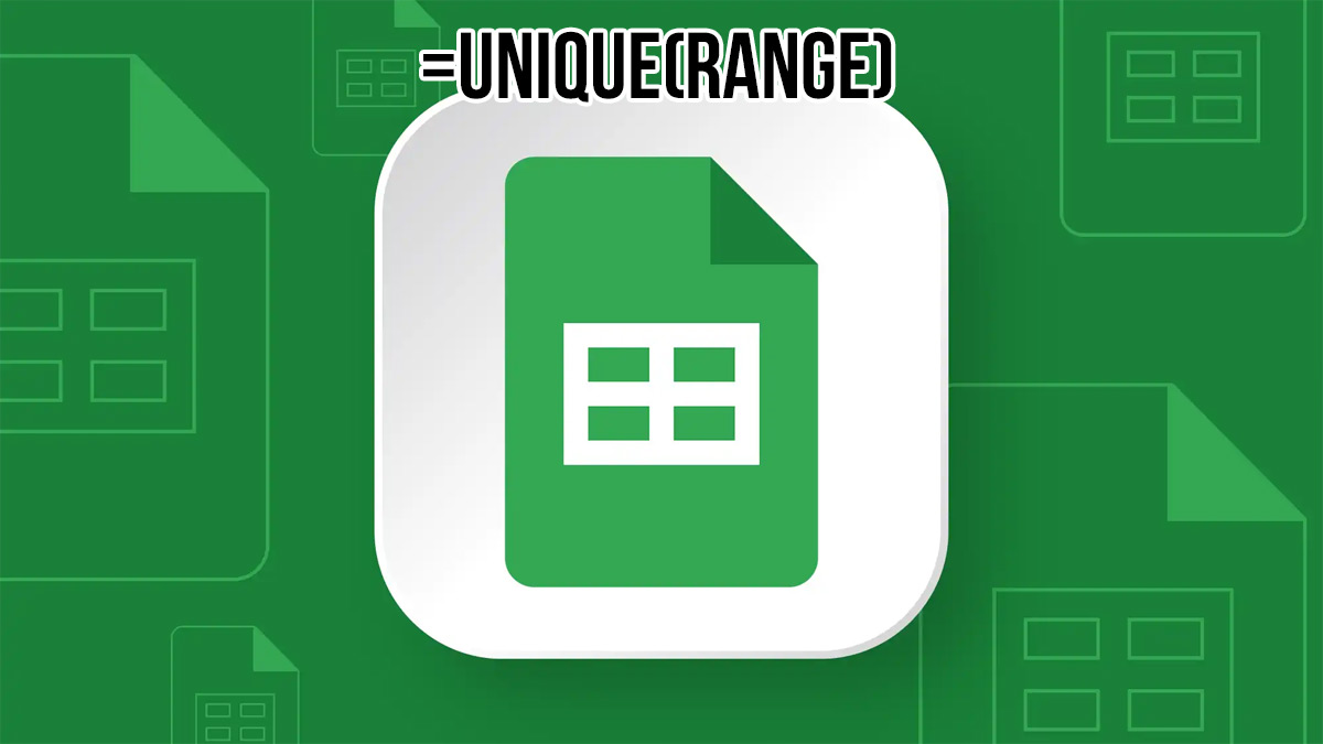 Ứng dụng thực tế của hàm UNIQUE trong Google Sheet