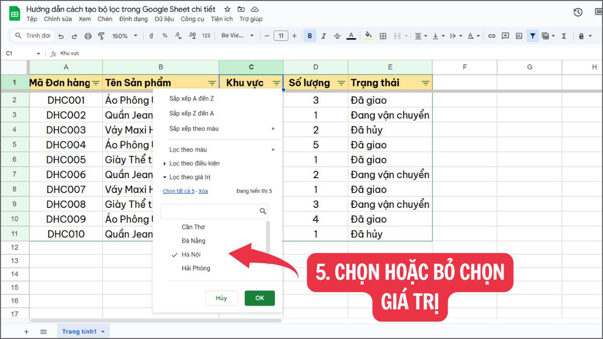 Cách tạo bộ lọc trong Google Sheet trên máy tính Bước 4