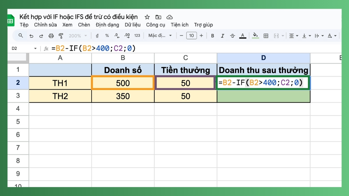 Hàm trừ trong Google Sheet kết hợp hàm IF Bước 2