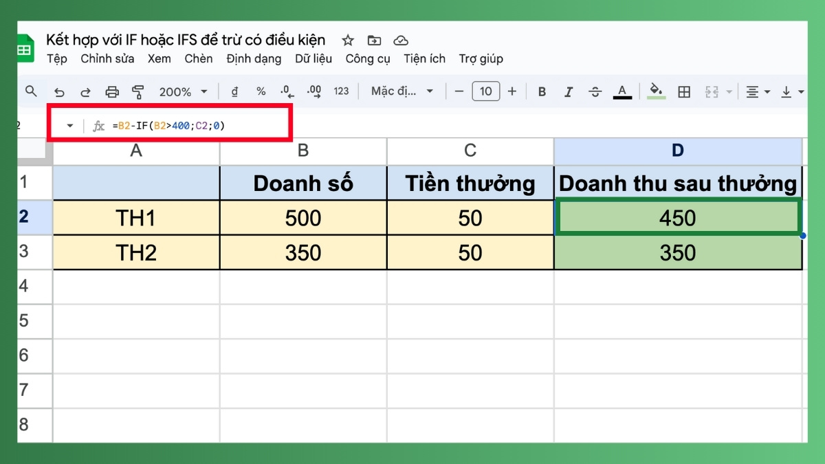 Hàm trừ trong Google Sheet kết hợp hàm IF Bước 3