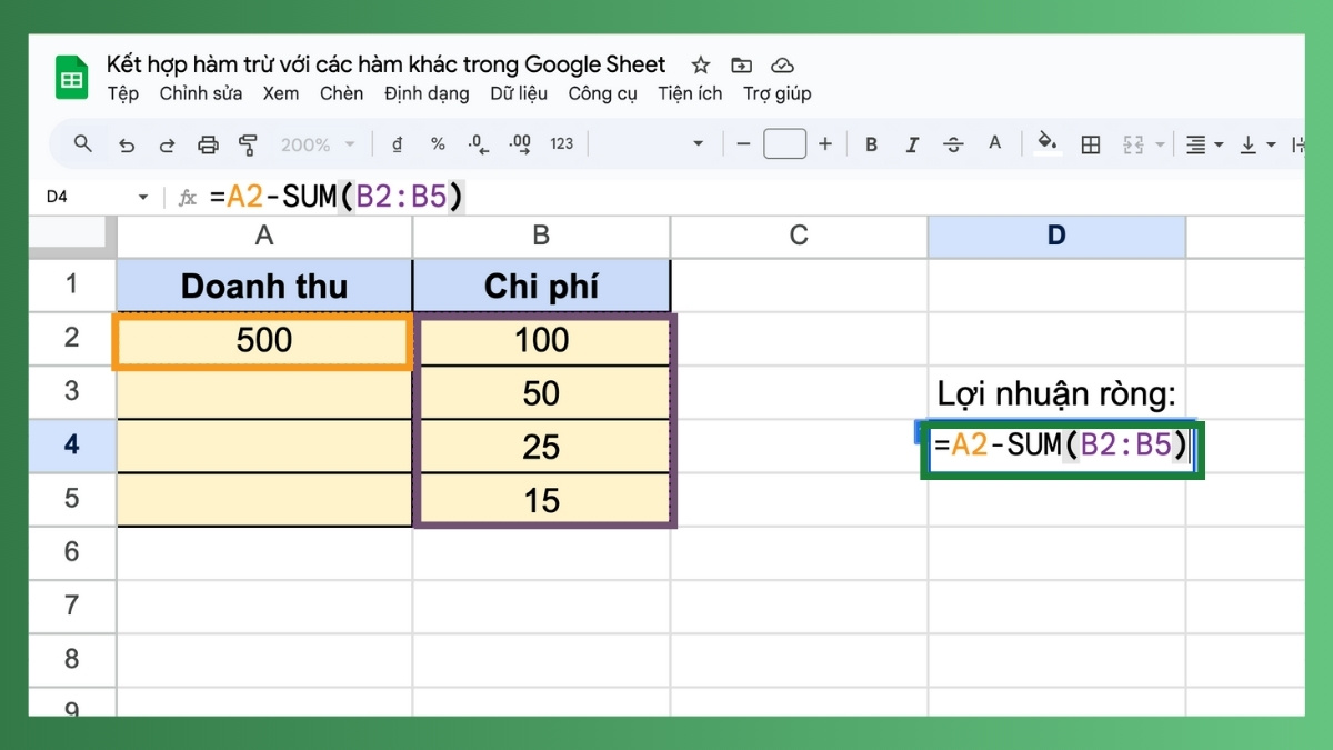 Hàm trừ trong Google Sheet kết hợp hàm SUM Bước 2