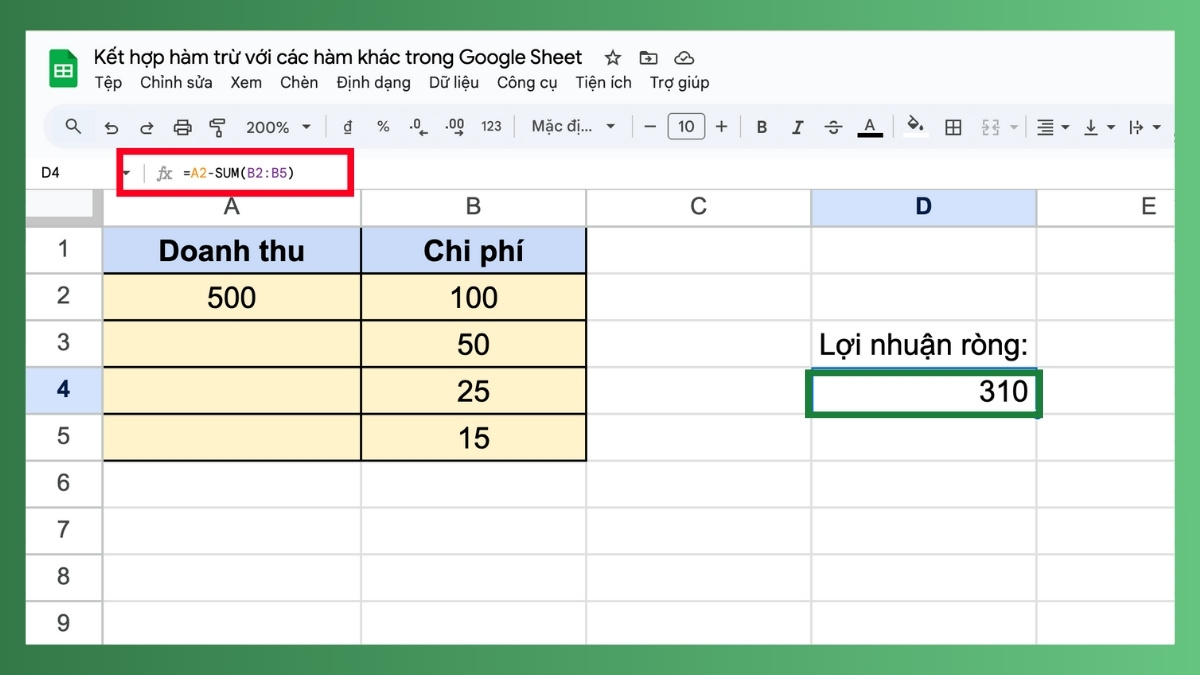 Hàm trừ trong Google Sheet kết hợp hàm SUM Bước 3