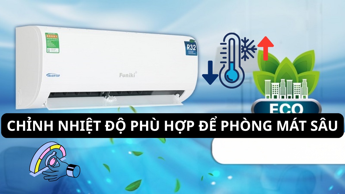 Các cách chỉnh điều hòa Funiki mát nhất