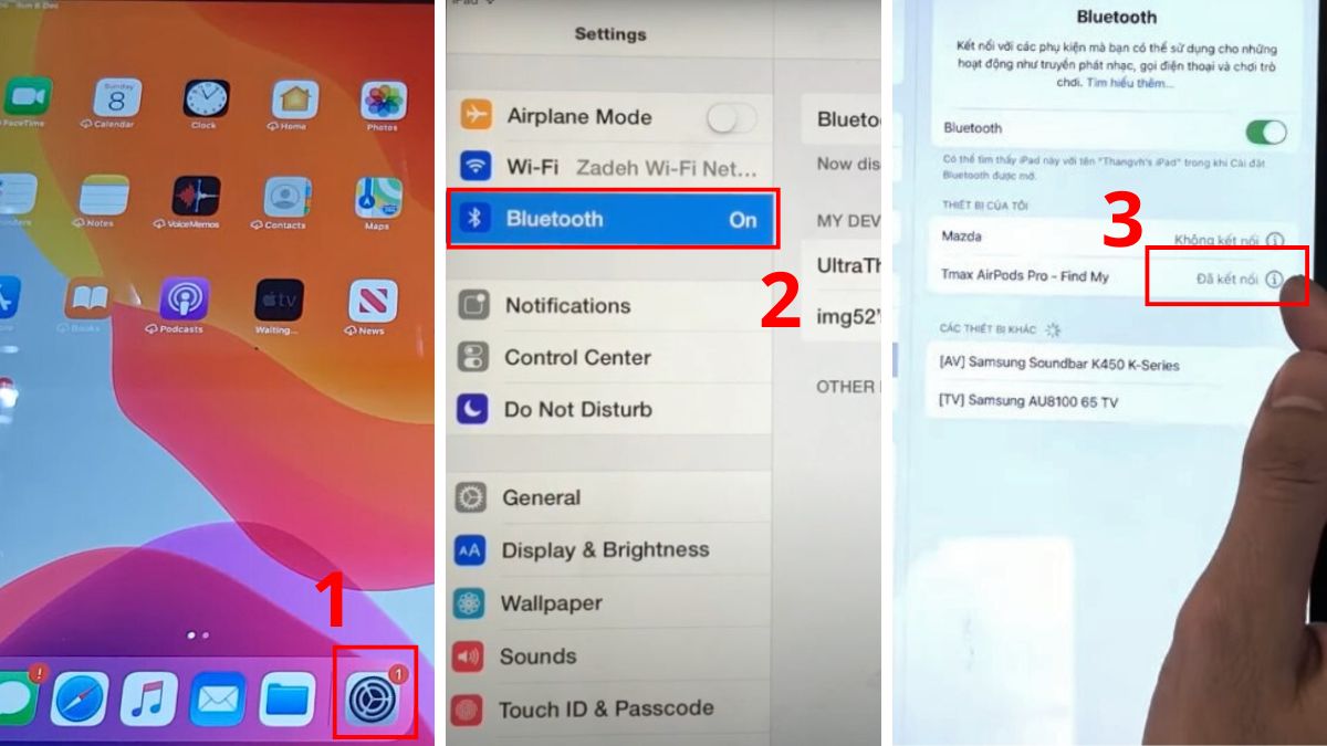 Cách kiểm tra AirPods đã kết nối với iPad hay chưa bước 1