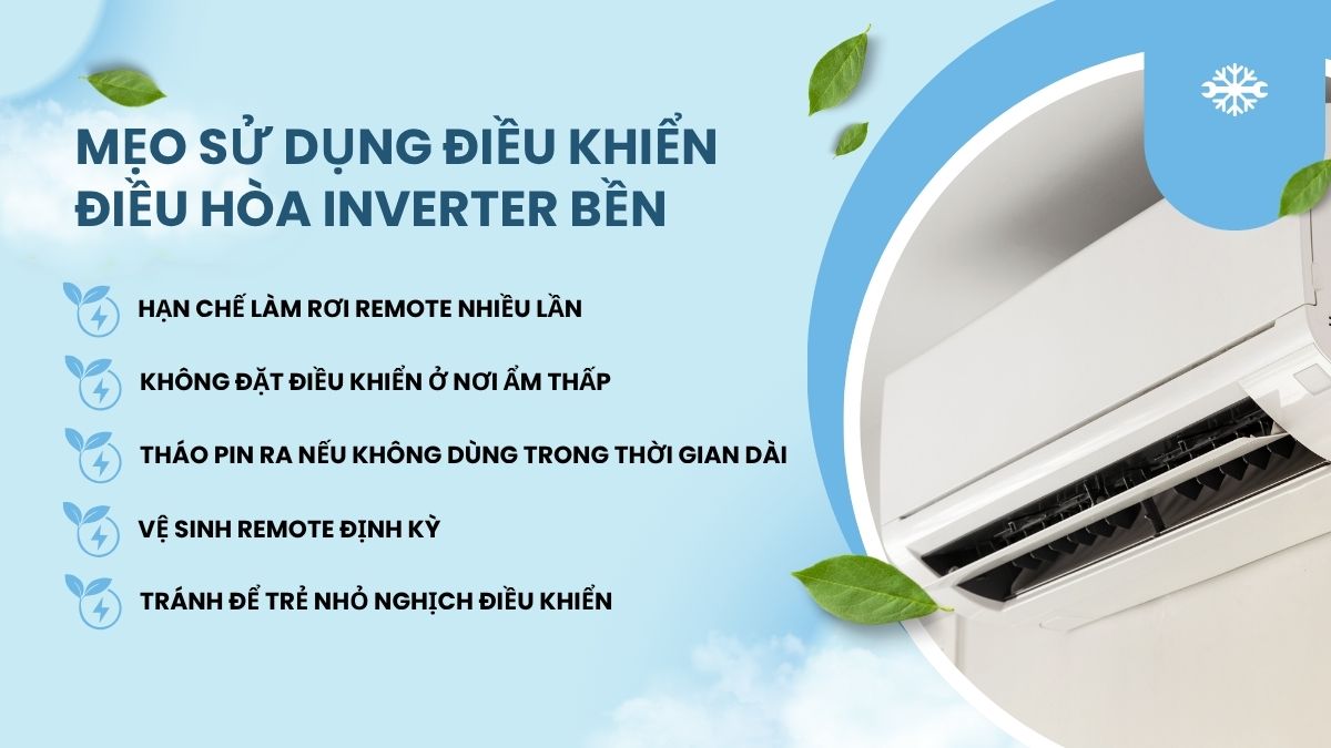 Mẹo sử dụng điều khiển điều hòa Inverter bền lâu, ít hư hỏng