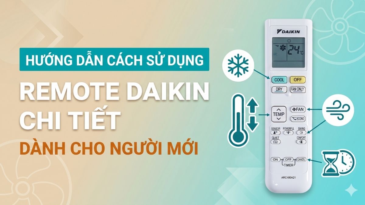 Cách sử dụng remote máy lạnh Daikin chi tiết cho người mới