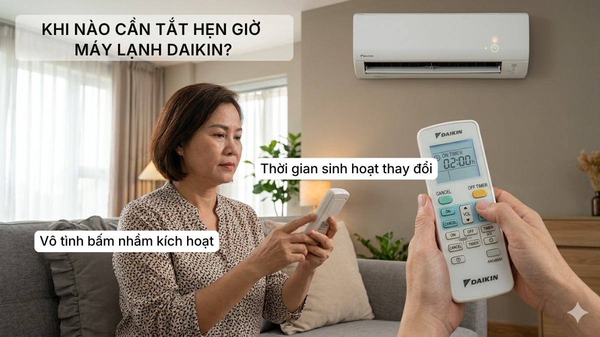 nên thực hiện cách tắt hẹn giờ máy lạnh Daikin ngay khi thời gian sinh hoạt
