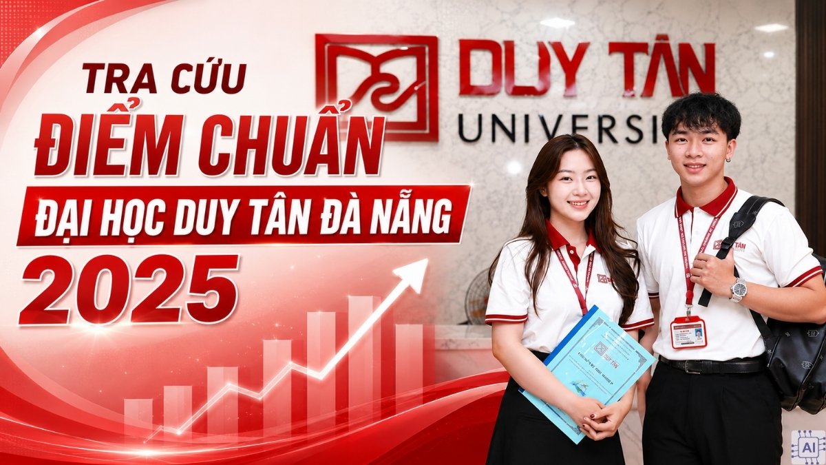 DDT - Điểm chuẩn Trường Đại học Duy Tân Đà Nẵng 2025
