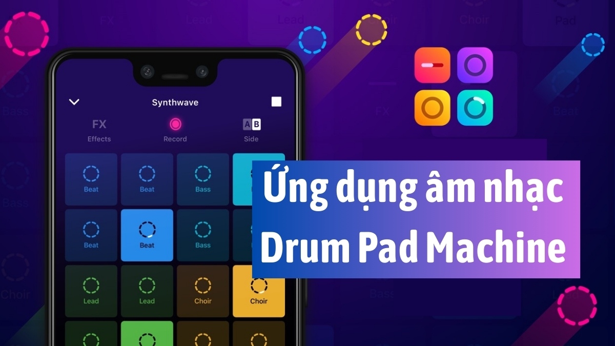 Drum Pad Machine là ứng dụng gì