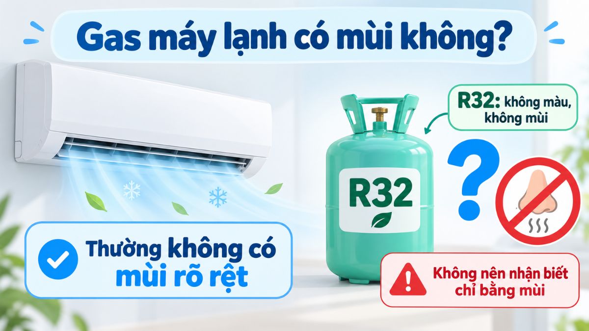 Gas máy lạnh có mùi không?