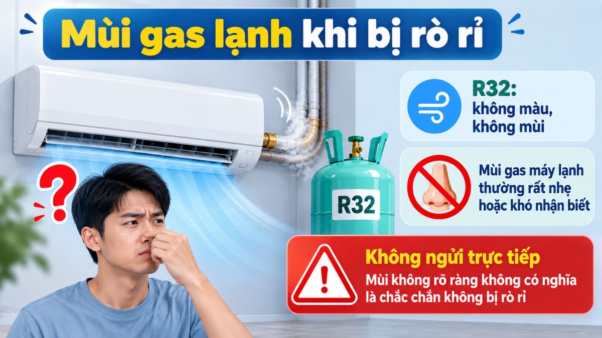 Cách phân biệt mùi gas và mùi hôi từ máy lạnh