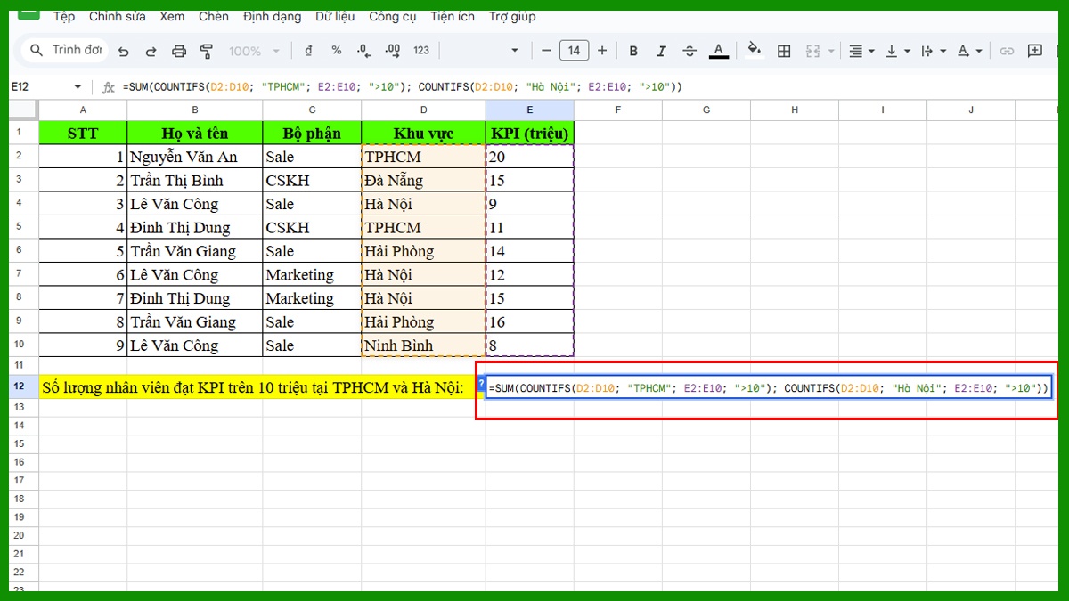 Hàm COUNTIFS trong Google Sheet kết hợp hàm SUM Bước 2