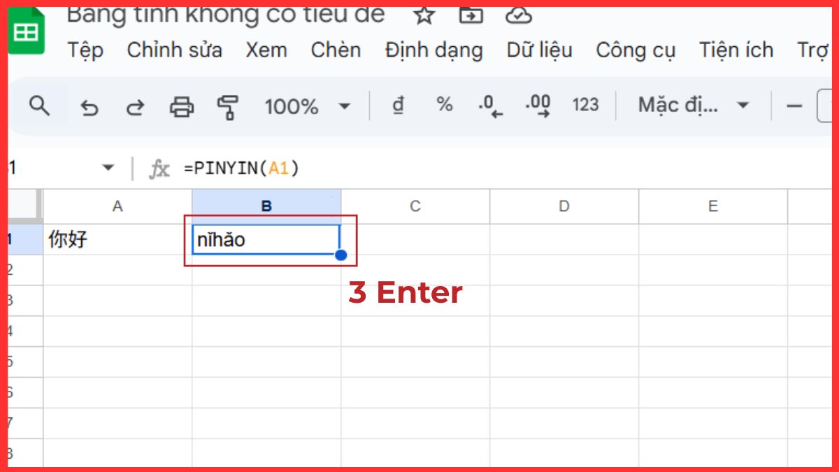 Cách sử dụng hàm Pinyin trong Google Sheet Bước 3