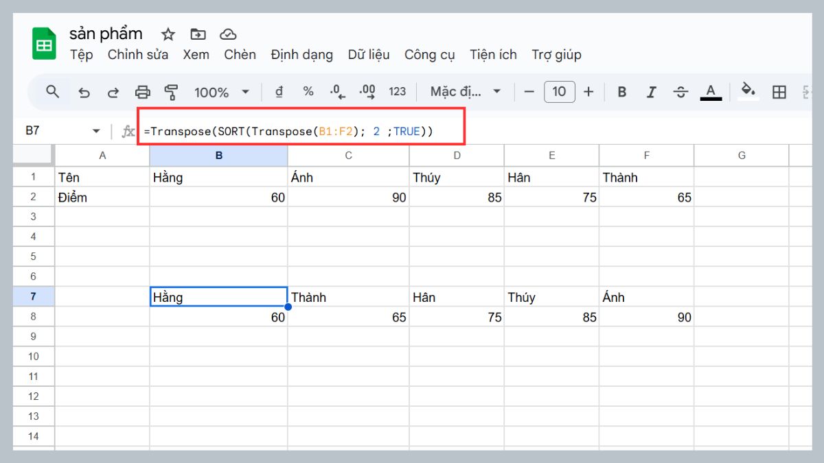 Hàm SORT trong Google Sheet kết hợp TRANSPOSE