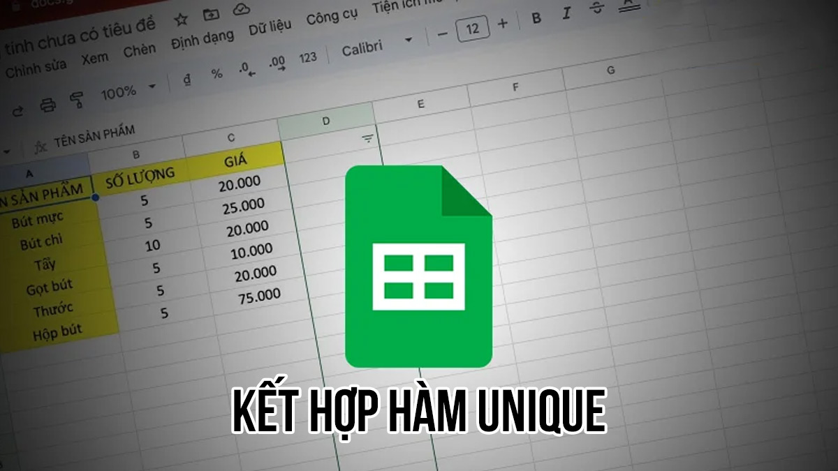 Mẹo khi sử dụng hàm UNIQUE trong Google Sheet