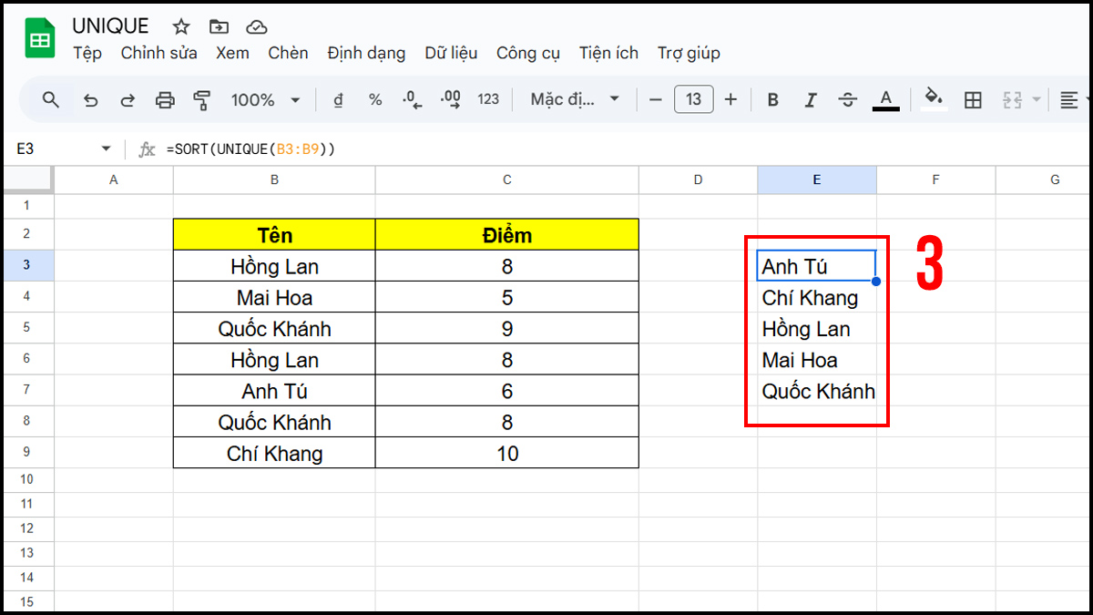 Hàm UNIQUE trong Google Sheet kết hợp với hàm SORT bước 3