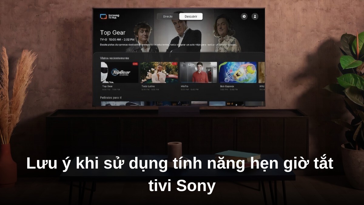 Lưu ý khi sử dụng tính năng hẹn giờ tắt tivi Sony