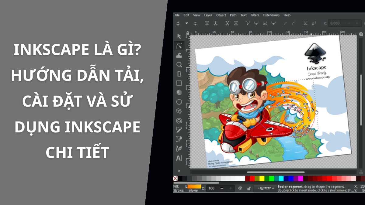 Inkscape là gì? Hướng dẫn tải, cài đặt và sử dụng Inkscape chi tiết