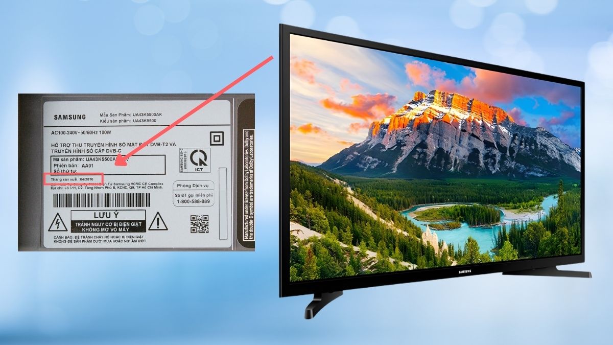 Kiểm tra năm sản xuất tivi Samsung qua tem dán sản phẩm