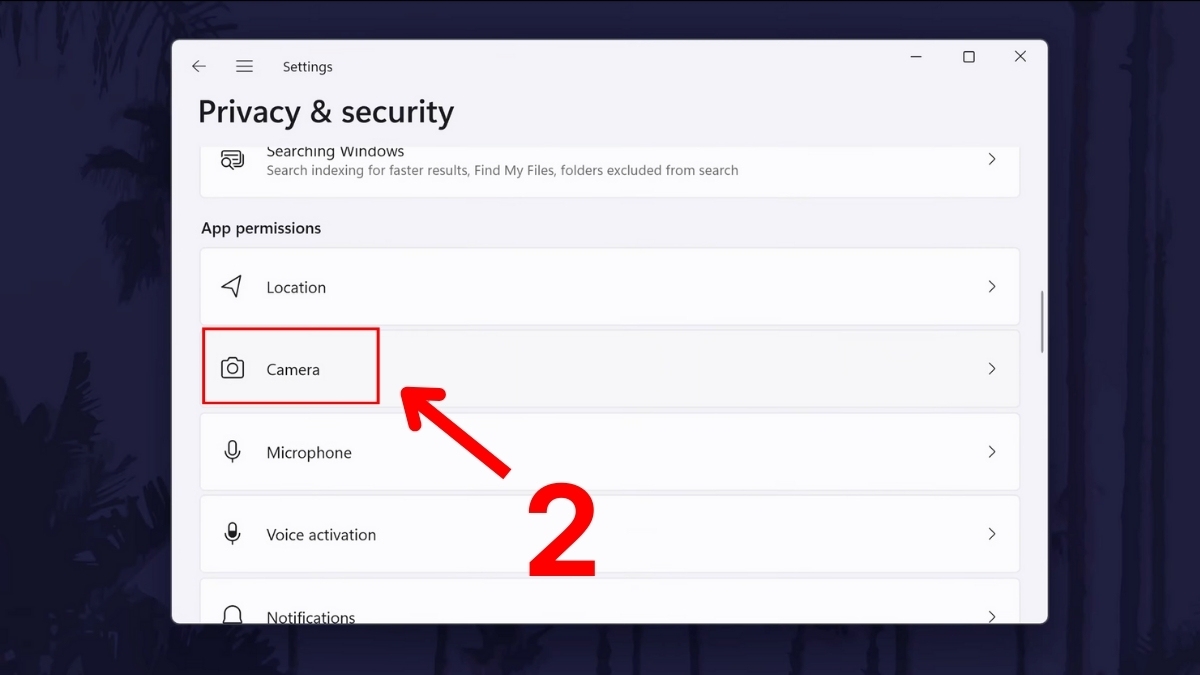 Sửa lỗi camera laptop: Cấp quyền ứng dụng để camera hoạt động bước 2