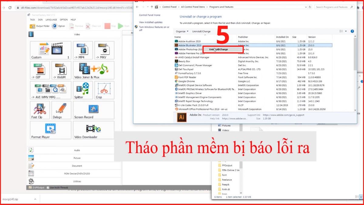 Khắc phục lỗi MSVCP140.dll: Cài lại phần mềm bước 3