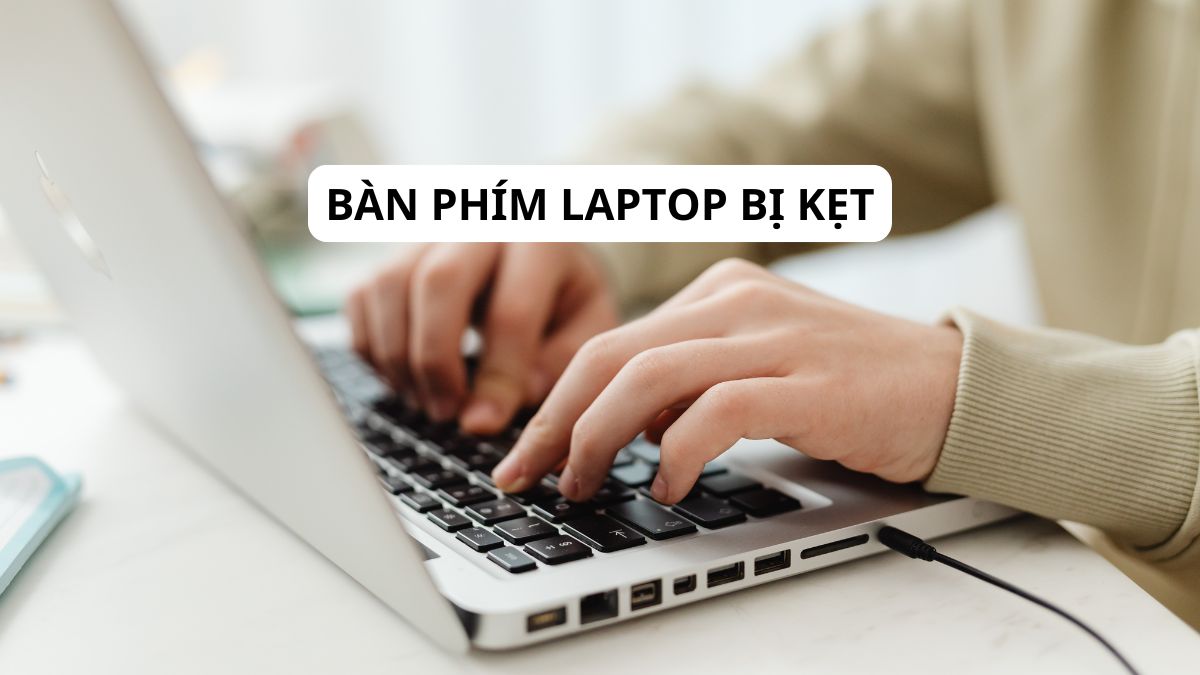 Nguyên nhân máy tính kêu bíp bíp liên tục: Lỗi bàn phím