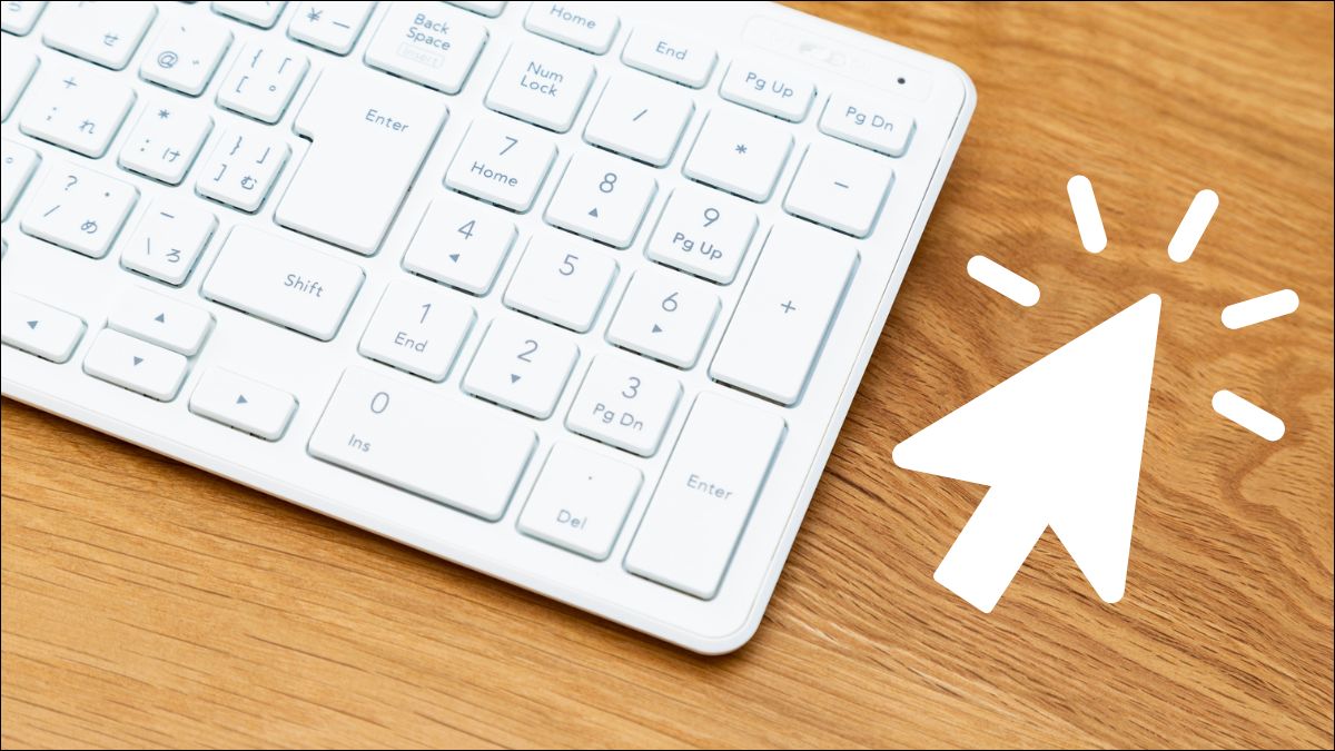 Mouse Keys là gì? Cách dùng bàn phím thay chuột máy tính