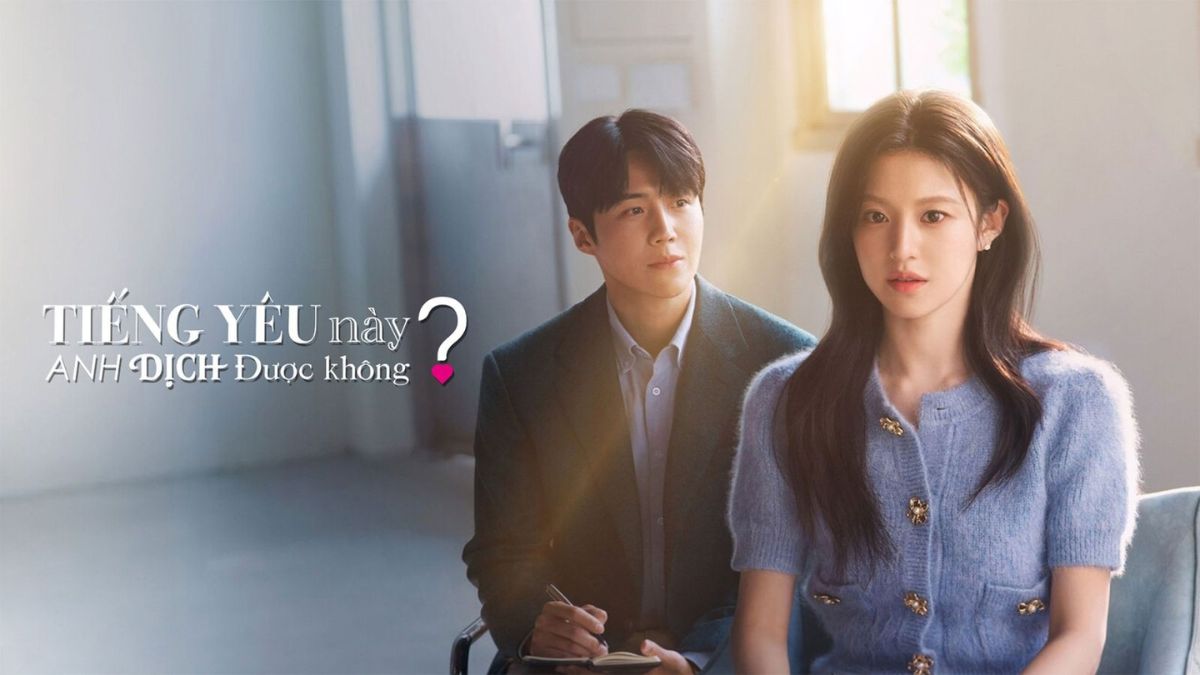 Top phim truyền hình Kim Seon Ho đóng nổi bật: Tiếng yêu này có dịch được không