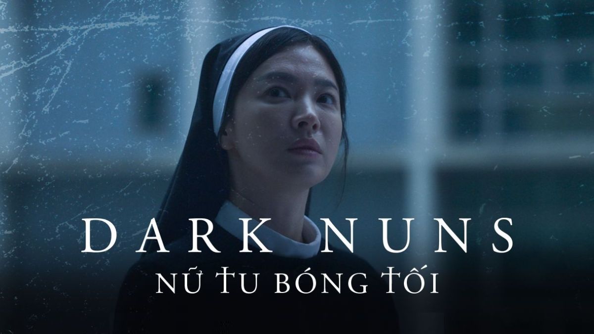 Phim kinh dị Hàn Quốc: Dark Nuns