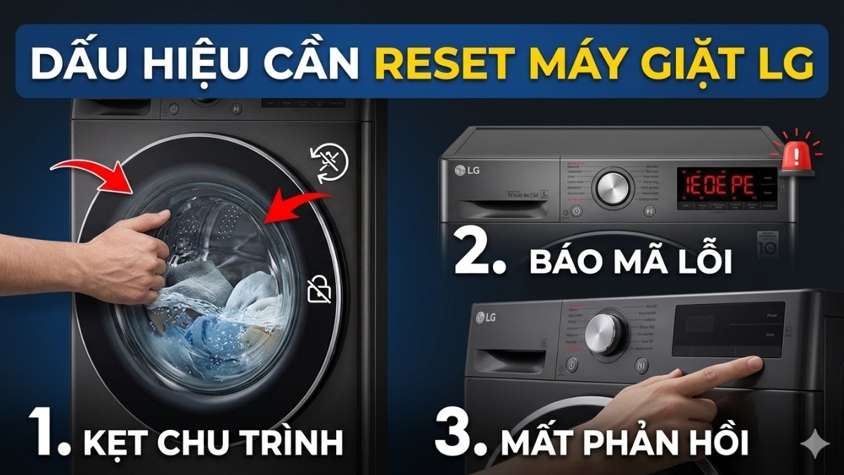 Dấu hiệu cần reset máy giặt LG