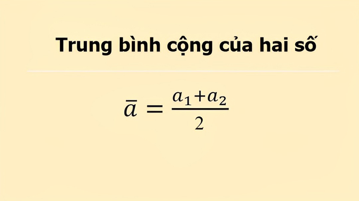 Trung bình cộng 2 số là gì?