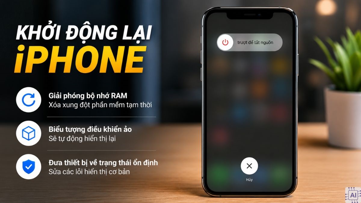 Khởi động lại iPhone khi nút Home trên màn hình không hiển thị